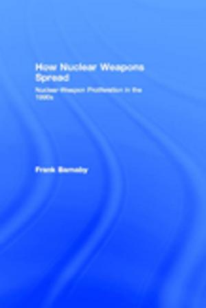 Book cover of How Nuclear Weapons Spread