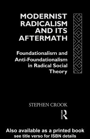 Cover of the book Modernist Radicalism and its Aftermath by Bill Jordan