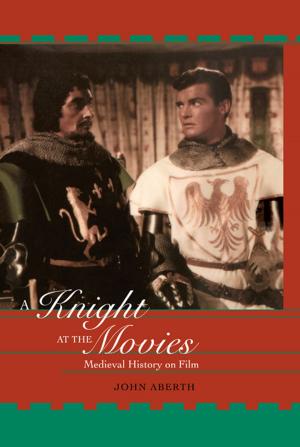 Cover of the book A Knight at the Movies by John Urry, Nicholas Abercrombie