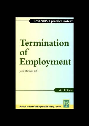 Cover of the book Practice Notes on Termination of Employment Law by Kern Alexander, Richard G. Salmon, F. King Alexander