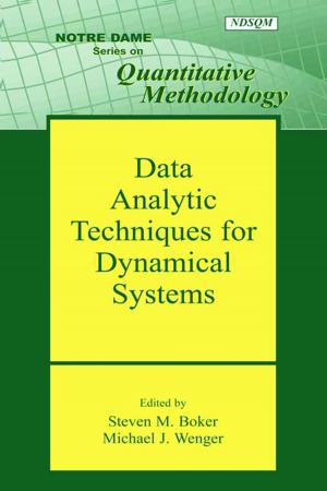 Cover of the book Data Analytic Techniques for Dynamical Systems by Rick Kemp