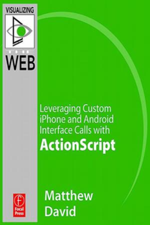 Book cover of Flash Mobile: Leveraging Custom iPhone and Android Interface Calls with ActionScript