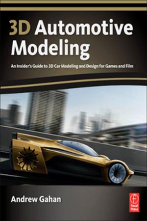 Cover of the book 3d Automotive Modeling by Asif Saifuddin, Philippa Tyler, Rikin Hargunani