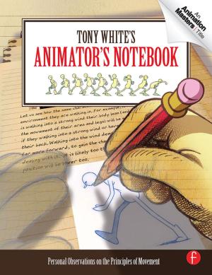 Book cover of Tony White's Animator's Notebook