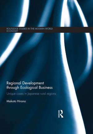 Cover of the book Regional Development through Ecological Business by P.J.D. Wiles