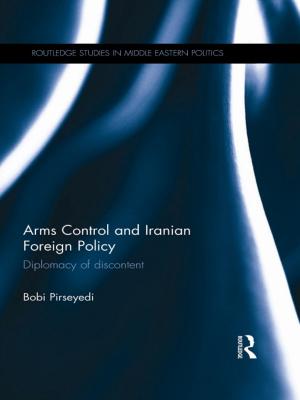 Cover of the book Arms Control and Iranian Foreign Policy by David A. Deese