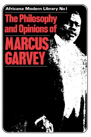 Cover of the book More Philosophy and Opinions of Marcus Garvey by Katja Lindskov Jacobsen