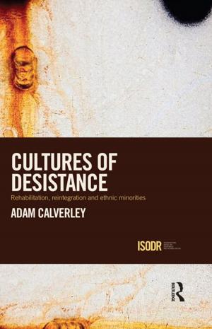 Cover of the book Cultures of Desistance by George J Demko