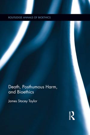 Cover of the book Death, Posthumous Harm, and Bioethics by Maurice Galton, John Williamson