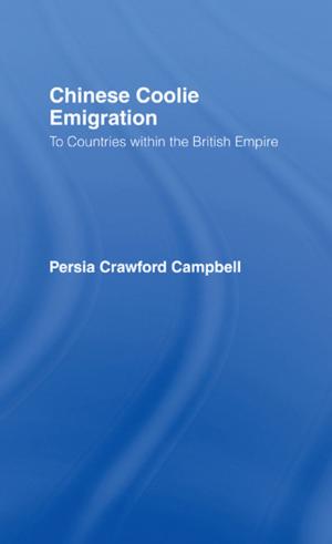Cover of the book Chinese Coolie Emigration to Canada by Jonathan Boswell
