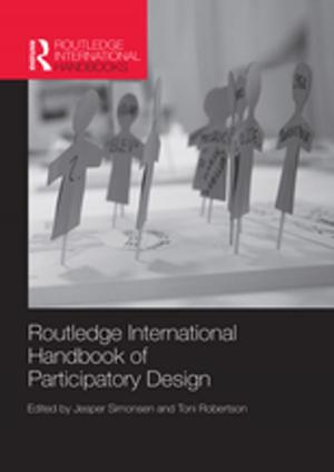Cover of the book Routledge International Handbook of Participatory Design by Bernice Archer