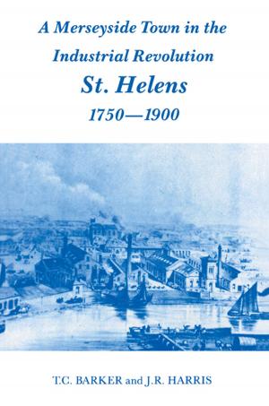 Book cover of A Merseyside Town in the Industrial Revolution