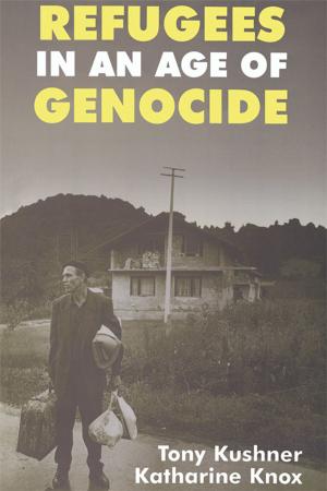 Book cover of Refugees in an Age of Genocide