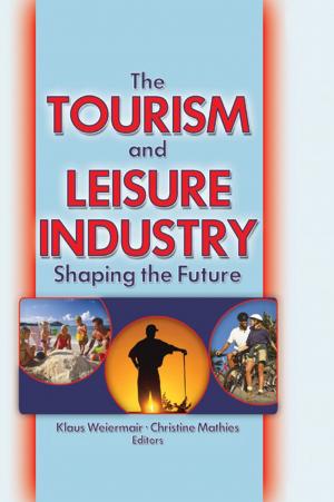 Book cover of The Tourism and Leisure Industry