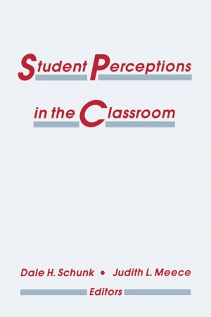 Cover of the book Student Perceptions in the Classroom by 