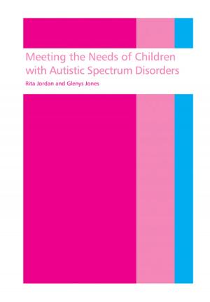 Cover of the book Meeting the needs of children with autistic spectrum disorders by Karen Bogenschneider, Thomas J. Corbett