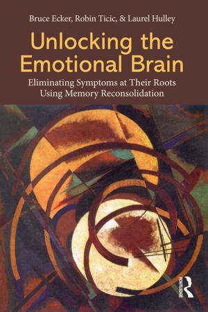 Cover of the book Unlocking the Emotional Brain by Ann Cartwright, Amanda Solloway