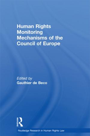 Cover of the book Human Rights Monitoring Mechanisms of the Council of Europe by Windy Dryden