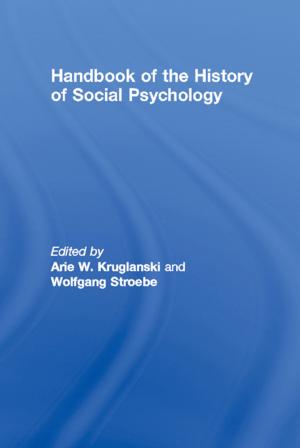 Cover of the book Handbook of the History of Social Psychology by Brian Boniface, Robyn Cooper, Chris Cooper