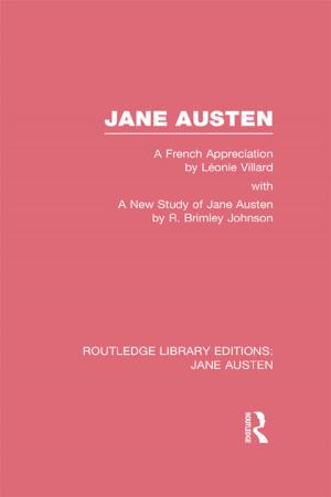 Cover of the book Jane Austen (RLE Jane Austen) by Bhumitra Chakma