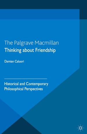 Cover of the book Thinking about Friendship by 