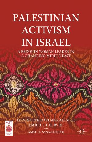 Cover of the book Palestinian Activism in Israel by Ronald W. Evans