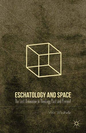 Cover of the book Eschatology and Space by J. Morgan