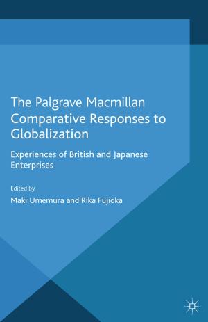 bigCover of the book Comparative Responses to Globalization by 