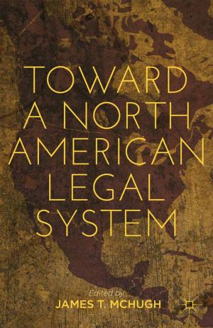 Cover of the book Toward a North American Legal System by Amita Chudgar, Thomas F.  Luschei