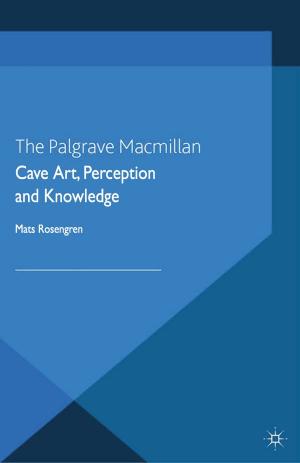 bigCover of the book Cave Art, Perception and Knowledge by 