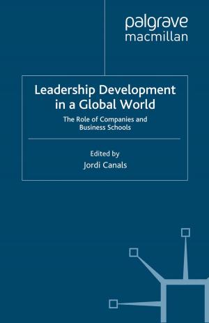 Cover of the book Leadership Development in a Global World by Derrick M. Nault, Shawn L. England