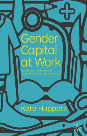 Cover of the book Gender Capital at Work by Anne O’Connor