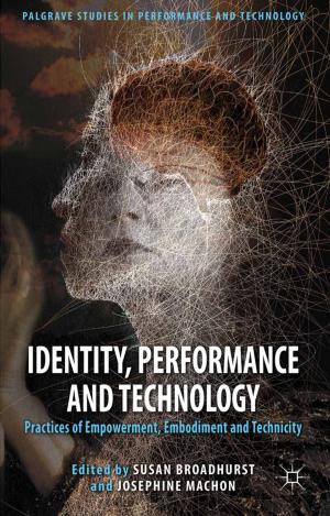 Cover of the book Identity, Performance and Technology by Chris Brown