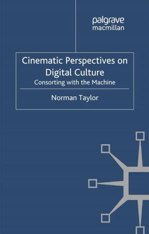 Cover of the book Cinematic Perspectives on Digital Culture by S. Winter