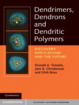 Cover of the book Dendrimers, Dendrons, and Dendritic Polymers by 