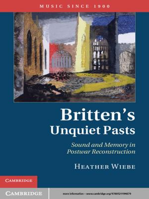 Cover of the book Britten's Unquiet Pasts by Dimitris G. Manolakis, Ronald B. Lockwood, Thomas W. Cooley