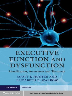 Cover of the book Executive Function and Dysfunction by 