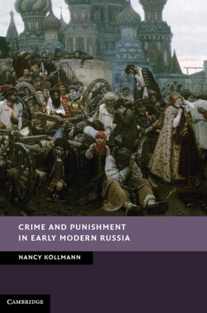 Cover of the book Crime and Punishment in Early Modern Russia by Steven Johnston