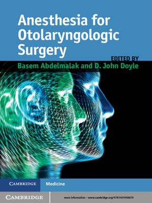 Cover of the book Anesthesia for Otolaryngologic Surgery by Adam Smyth