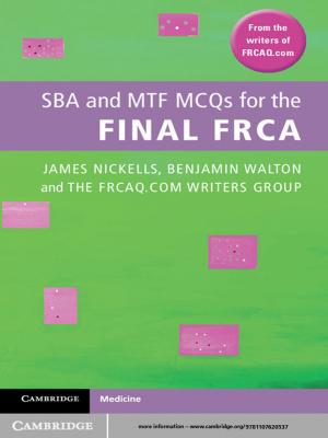 Cover of the book SBA and MTF MCQs for the Final FRCA by Stephen L. Morgan, Christopher Winship