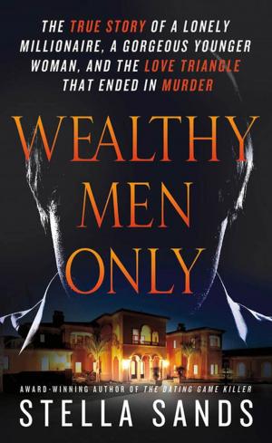 Cover of the book Wealthy Men Only by Matthew Alexander