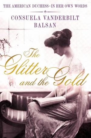 Cover of the book The Glitter and the Gold by Lisa Lillien