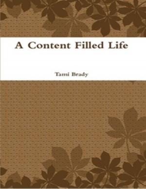 bigCover of the book A Content Filled Life by 