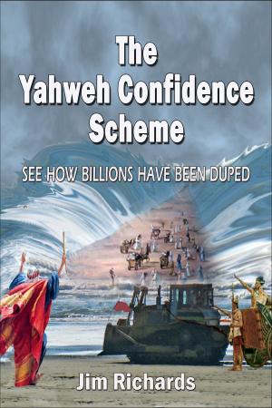 Cover of the book The Yahweh Confidence Scheme by Laurisa White Reyes