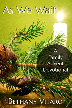Cover of the book As We Wait: A Family Advent Devotional by AA.VV.