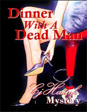 Cover of Dinner With A Dead Man