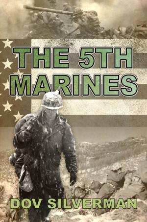 Cover of the book The 5th Marines by Dov Silverman