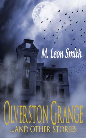 bigCover of the book Olverston Grange ...and Other Stories by 