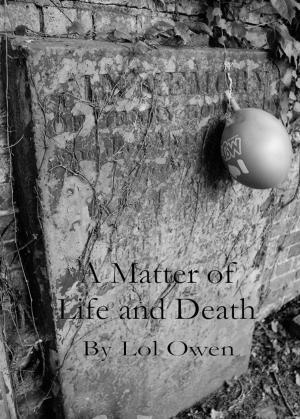 Cover of the book A Matter of Life and Death by Barry Graham