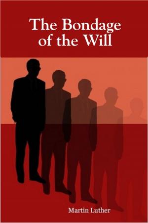 Cover of The Bondage of the Will